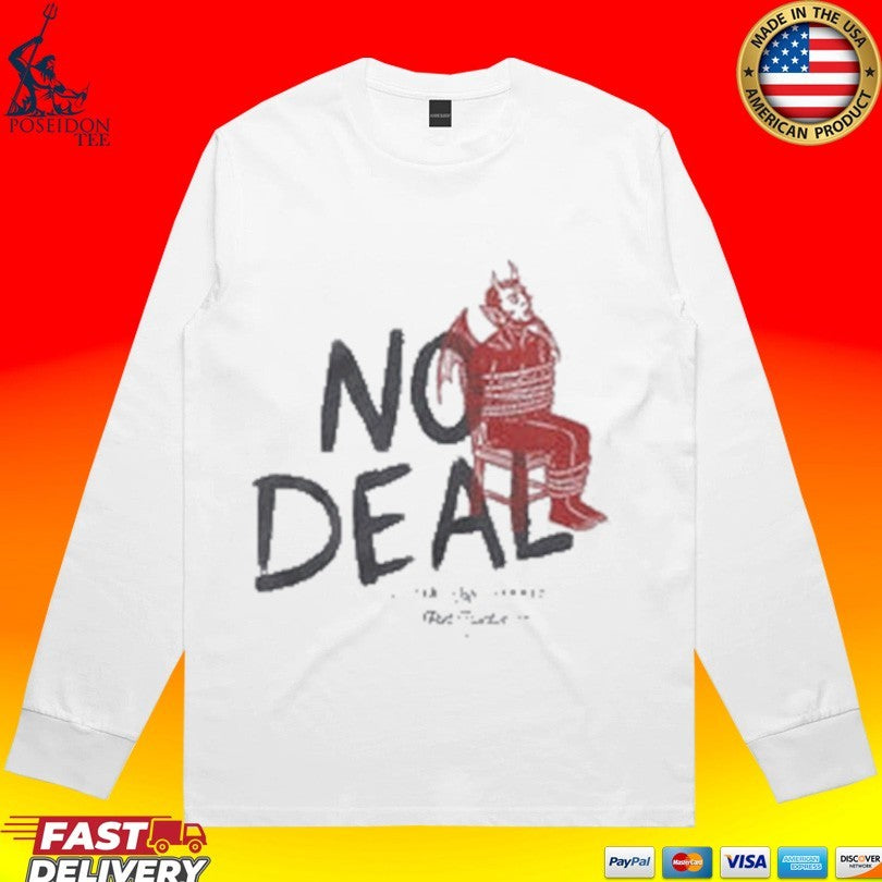 Fret 12 No Deal T-shirt