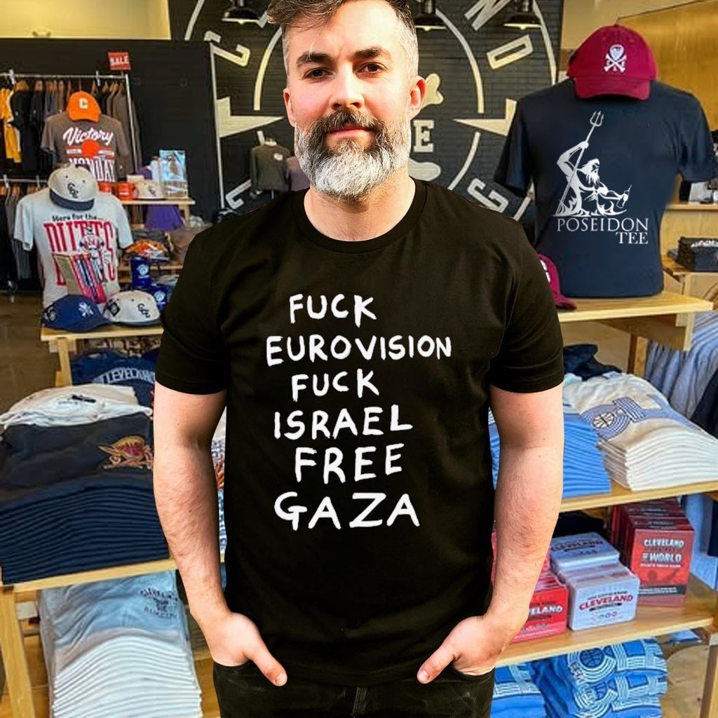 Fuck Eurovision Fuck Israel Free Gaza T-shirt