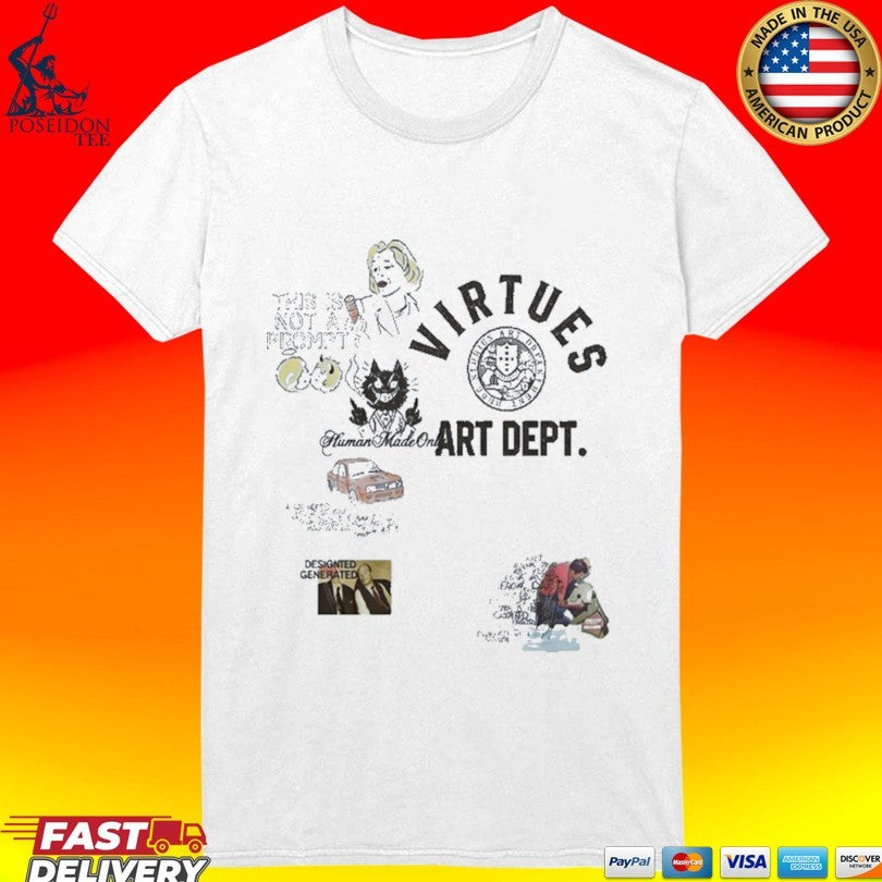 Futurer Frnce Virtues Art Dept T-shirt