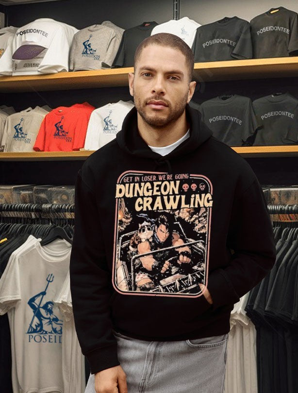 Get In Loser We’re Going Dungeon Crawling T-shirt