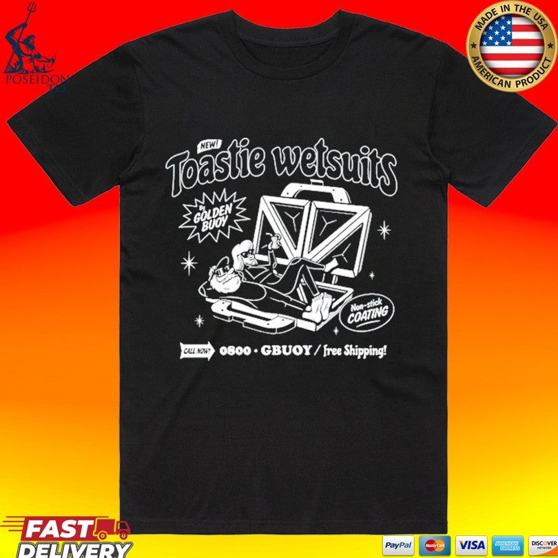 Golden Boy Toastie Wetsuits 0800-gbuoy Free Shipping T-shirt