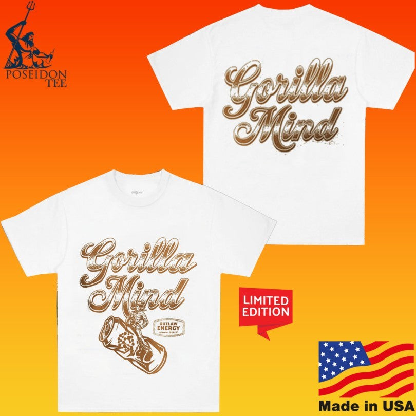 Gorilla Mind Outlaw Energy Since 2017 T-shirt
