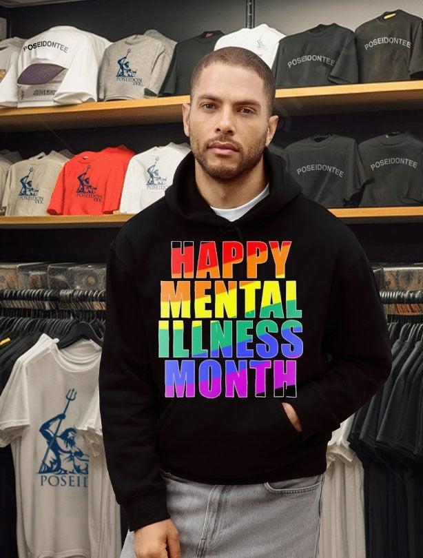 Happy Mental Illness Month T-shirt