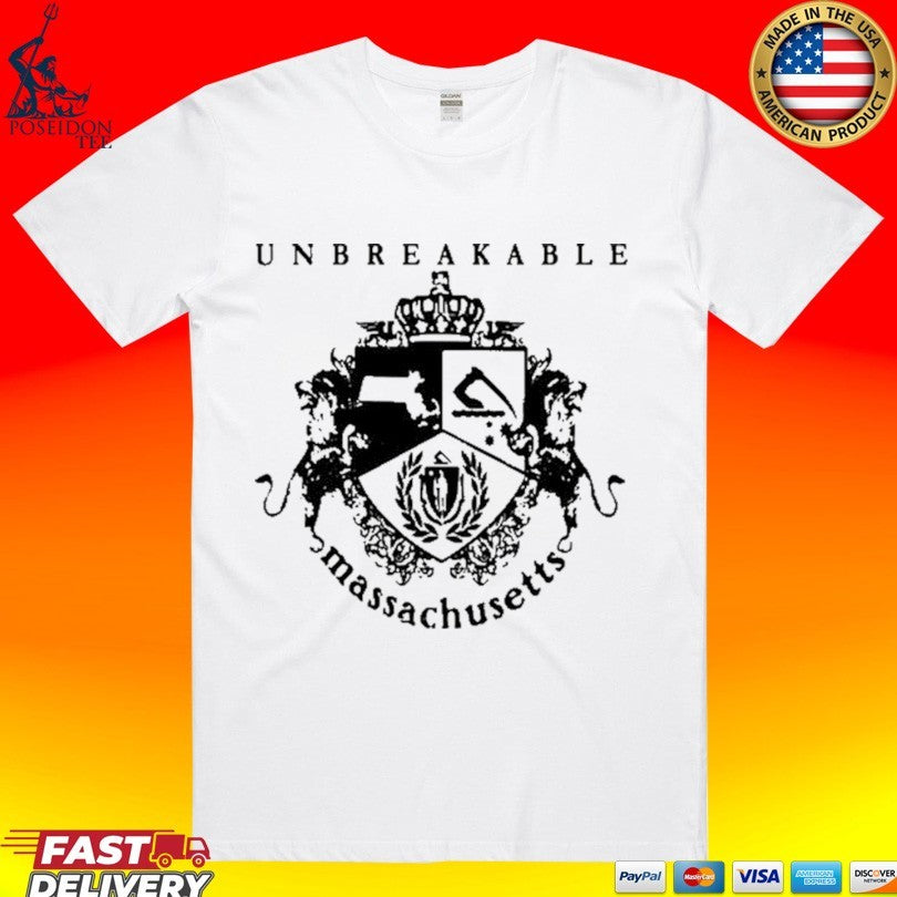 Have Heart Unbreakable Massachusetts T-shirt