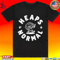 Heaps Normal Too Good To Be Wasted T-shirt