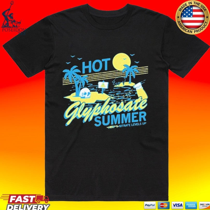 Glyphosate Summer T-shirt