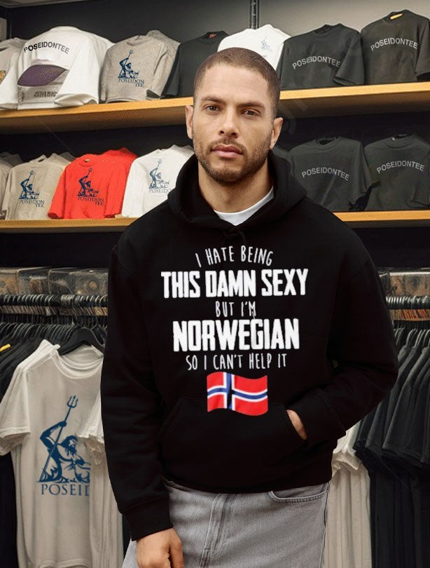 I Hate Being This Damn Sexy But I’m Norwegian I Can’t Help It T-shirt