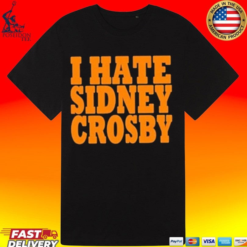 I Hate Sidney Crosby T-shirt