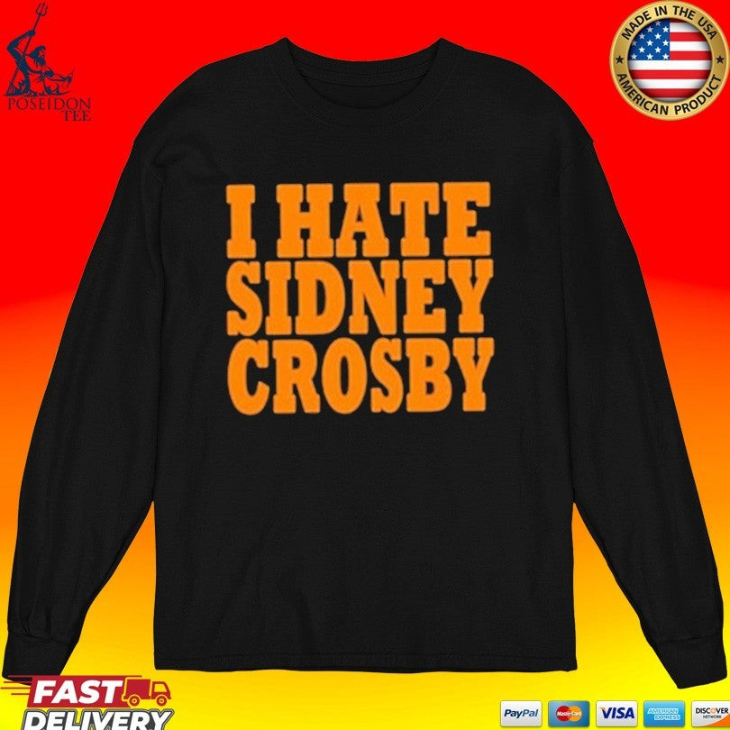 I Hate Sidney Crosby T-shirt