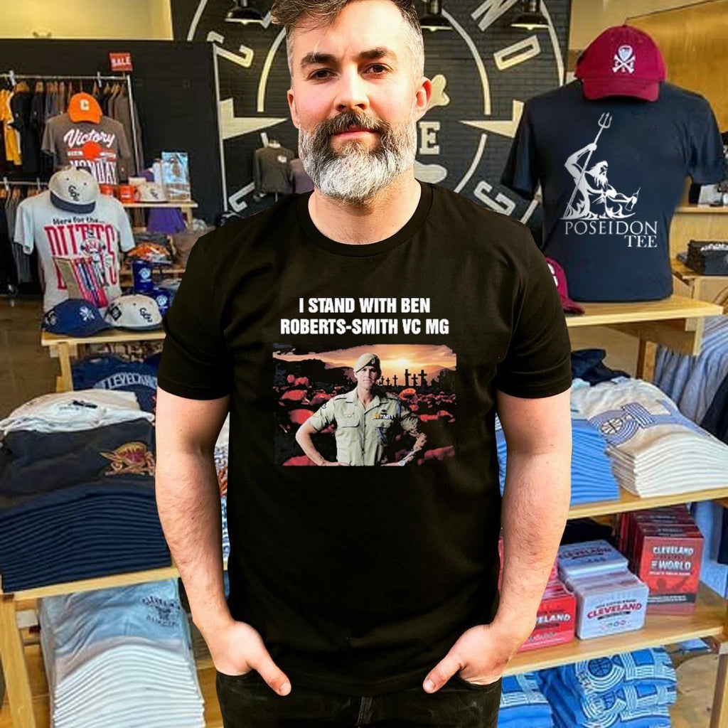 I Stand With Ben Roberts-smith Vc Mg T-shirt