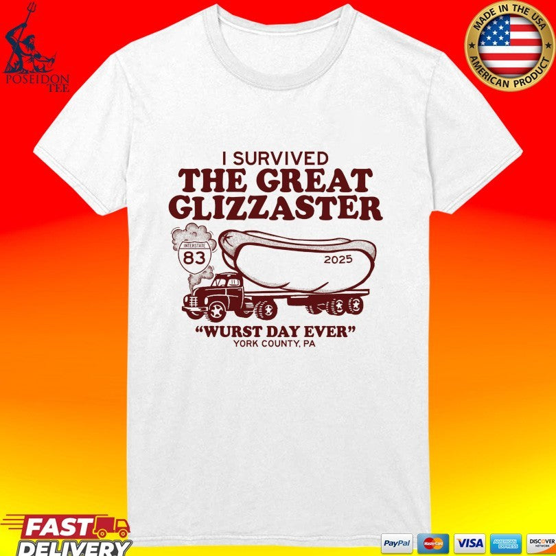 I Survived The Great Glizzaster Wurst Day Ever York County Pa T-shirt