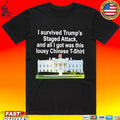 I Survived Trump’s Staged Attack, And All I Got Was This Lousy Chinese T-shirt