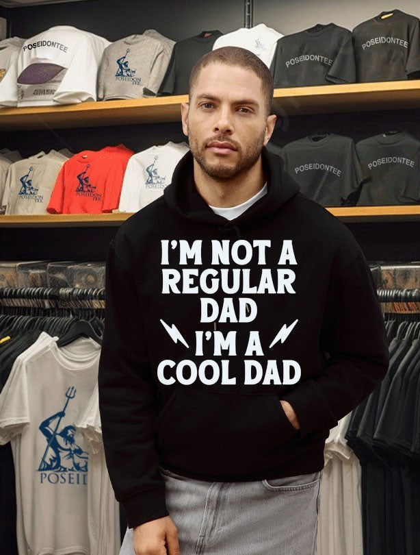 I’m Not A Regular Dad I’m A Cool Dad T-shirt