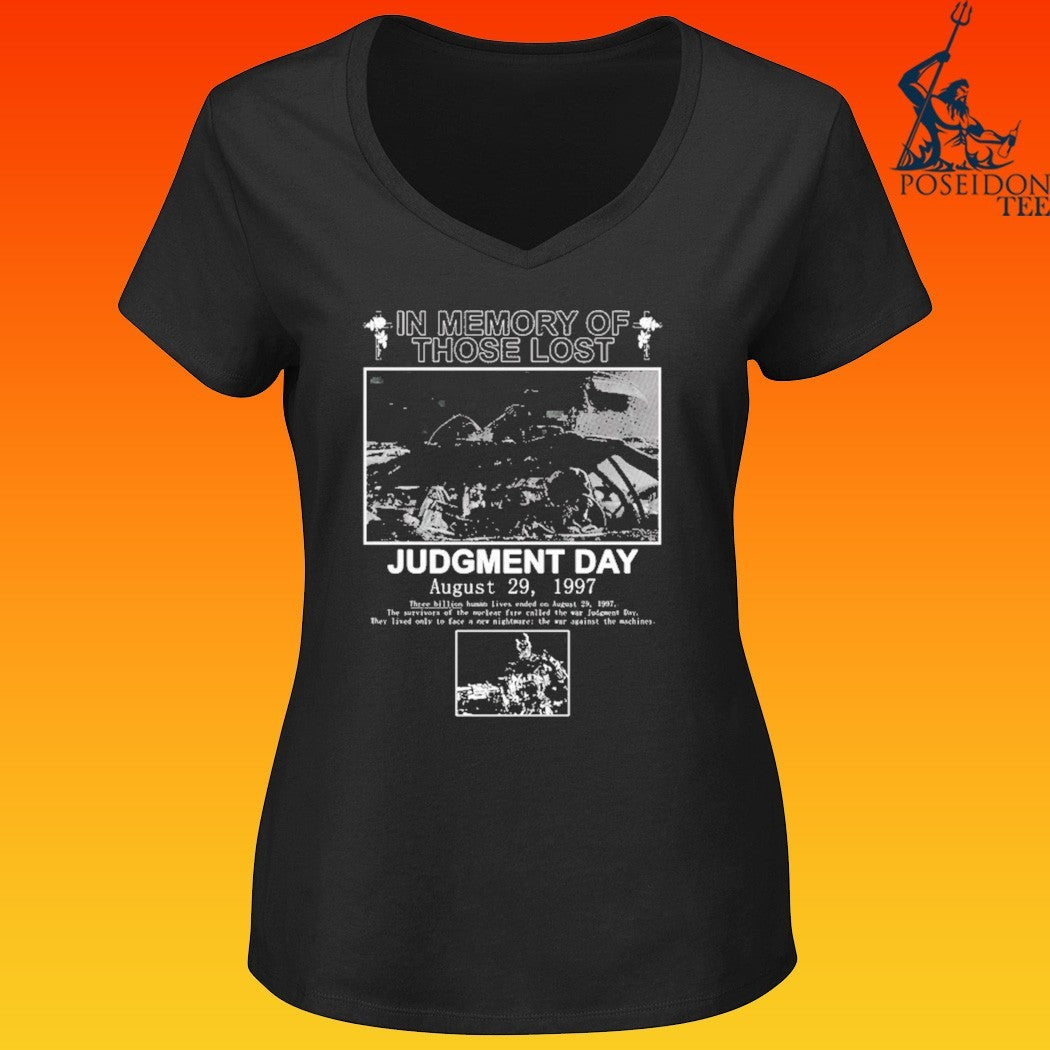 In Memory Those Lost Judgment Day 8 29 1997 T-shirt