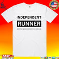 Independent Runner Definitely Not Associated With 515 Run Club T-shirt