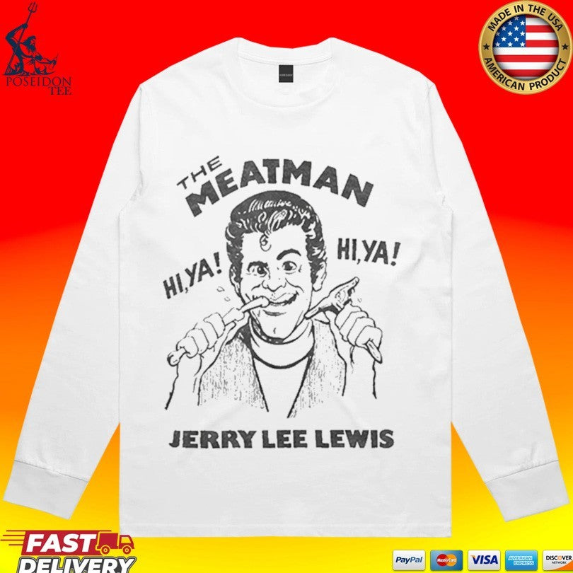 Jackass Best And Last Johnny Knoxville The Meat Man Jerry Lee Lewis T-shirt