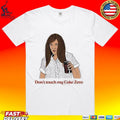 Ja’mie Don’t Touch My Coke Zero T-shirt