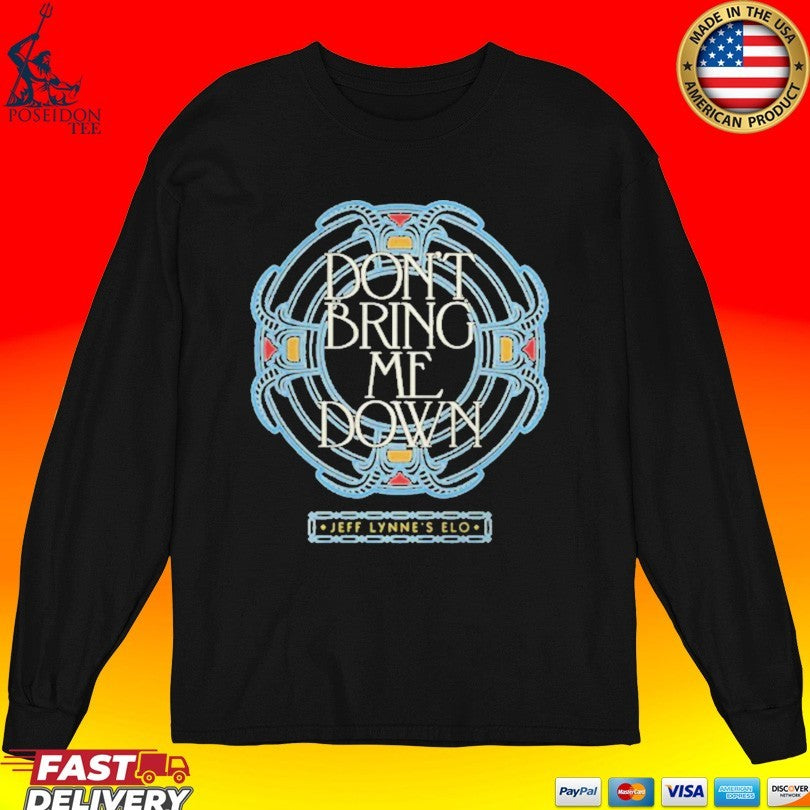 Jeff Lynne’s Elo Don’t Bring Me Down T-shirt