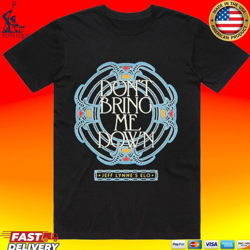 Jeff Lynne’s Elo Don’t Bring Me Down T-shirt