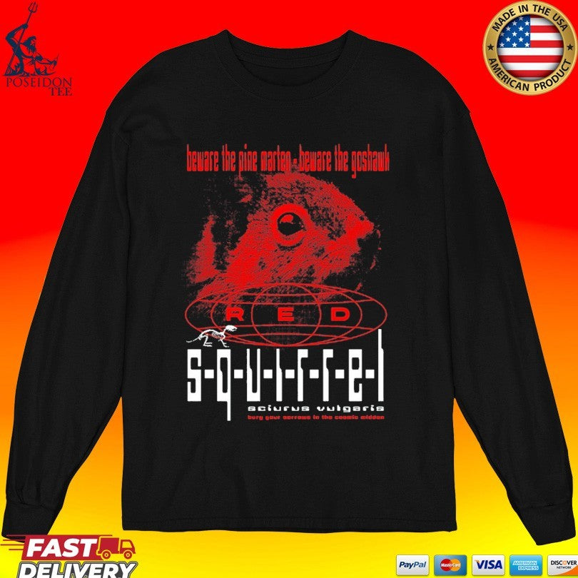 Jim’ll Paint It Red Squirrel T-shirt