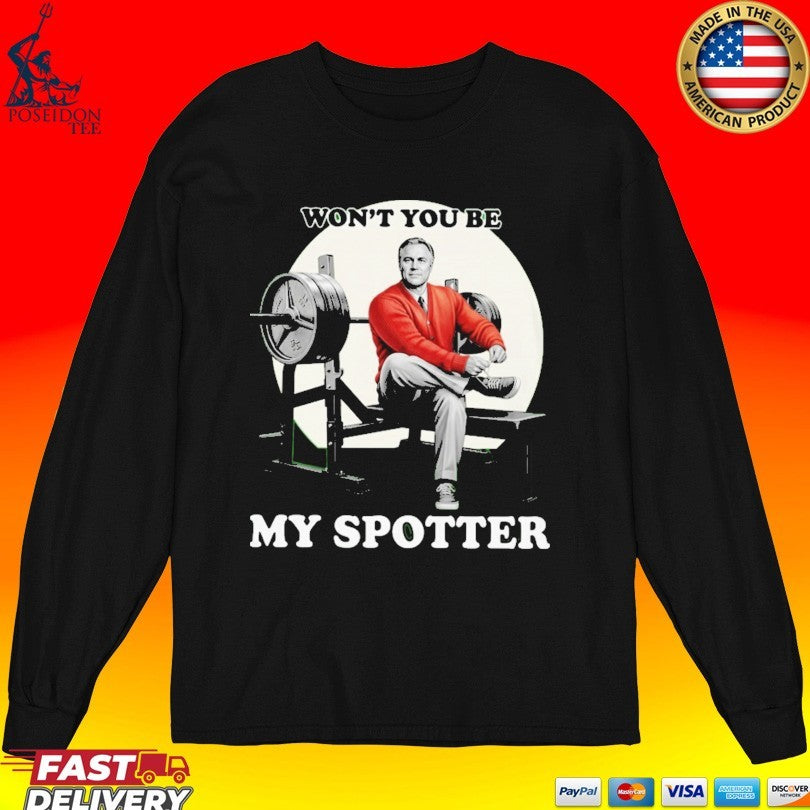 John Meadows Won’t You Be My Spotter T-shirt
