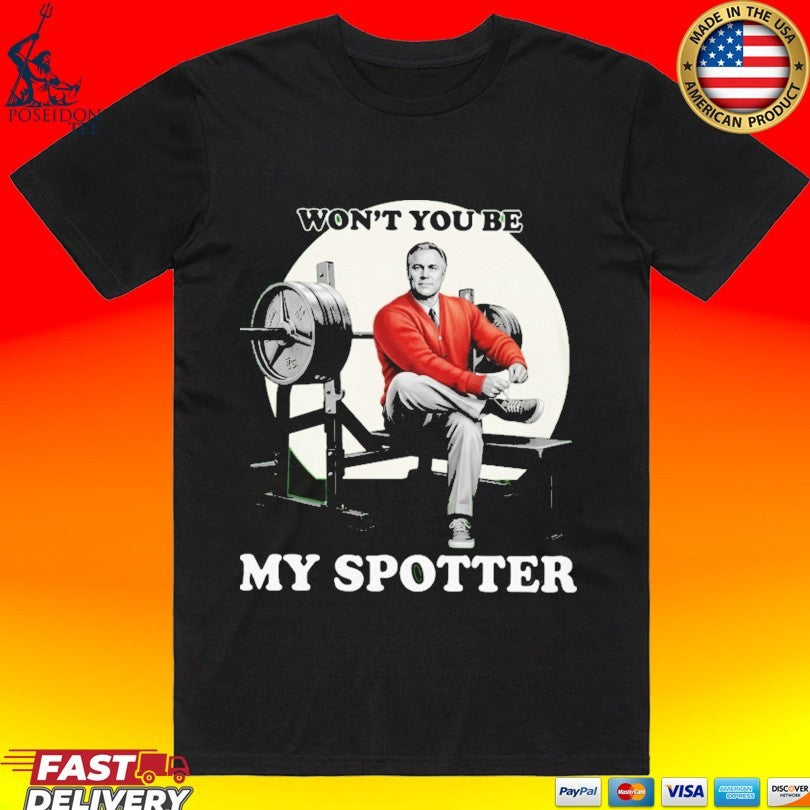 John Meadows Won’t You Be My Spotter T-shirt