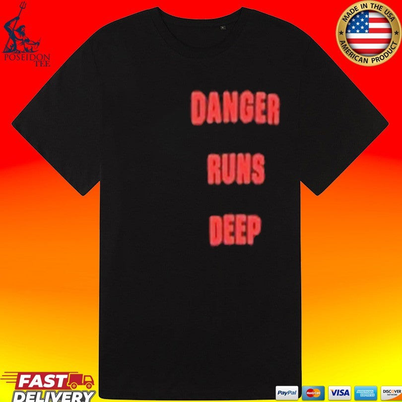 Justin Bieber Danger Runs Deep T-shirt