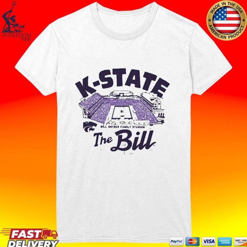 K-State Wildcats Bill Snyder Family Stadium Rally The Bill T-shirt