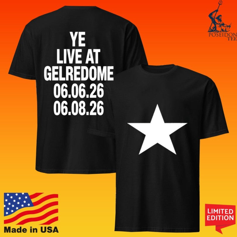 Kanye West Ye Live At Gelredome 06 06 2026 & 06 08 2026 T-shirt