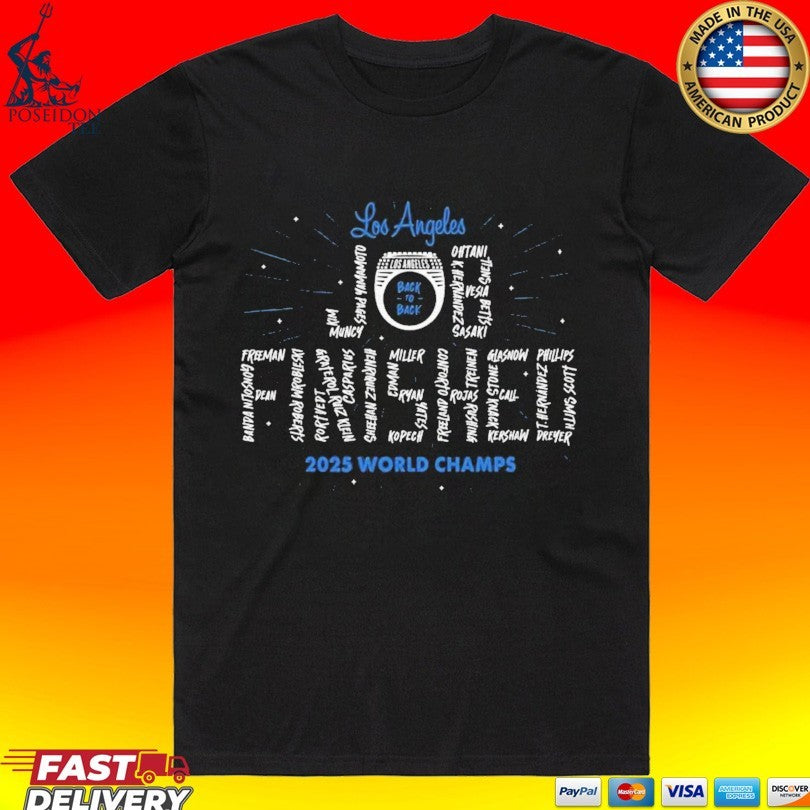 Kike Hernández Job Finished Dodgers Back to Back T-shirt