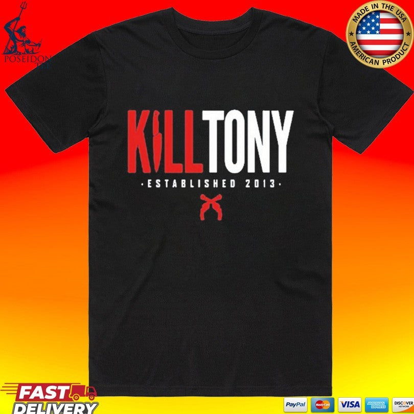 Kill Tony Established 2026 T-shirt