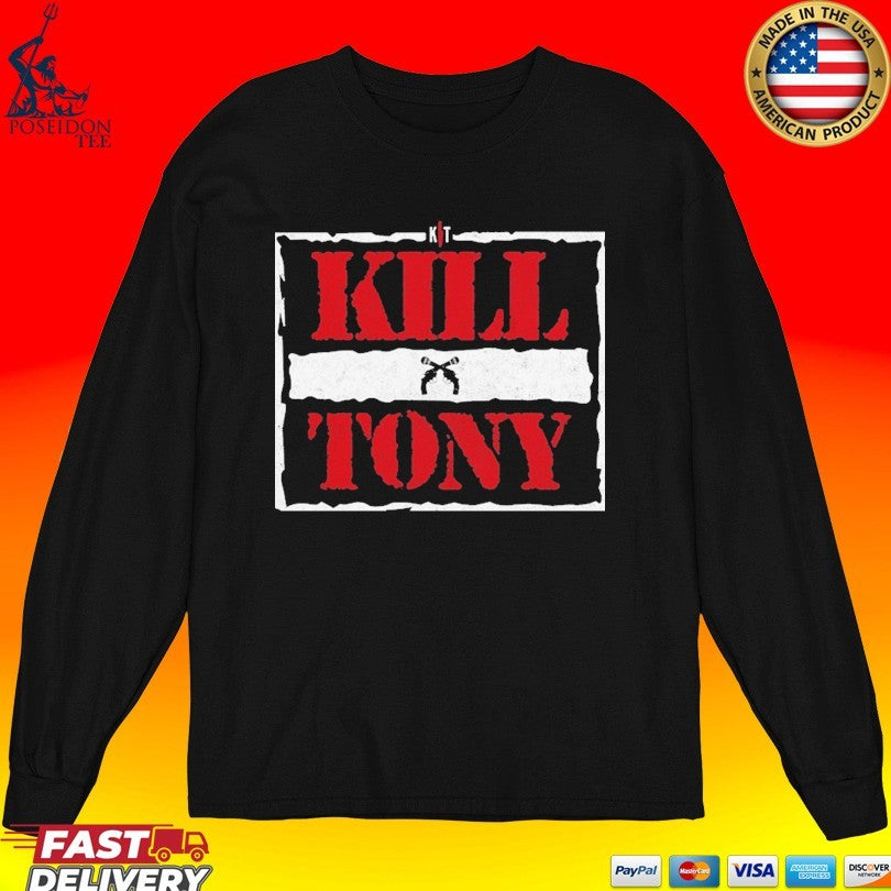 Kill Tony Kt War T-shirt