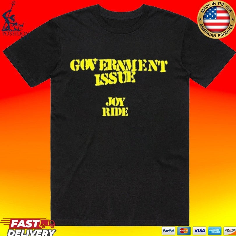 Killer Government Issue Joy Ride T-shirt