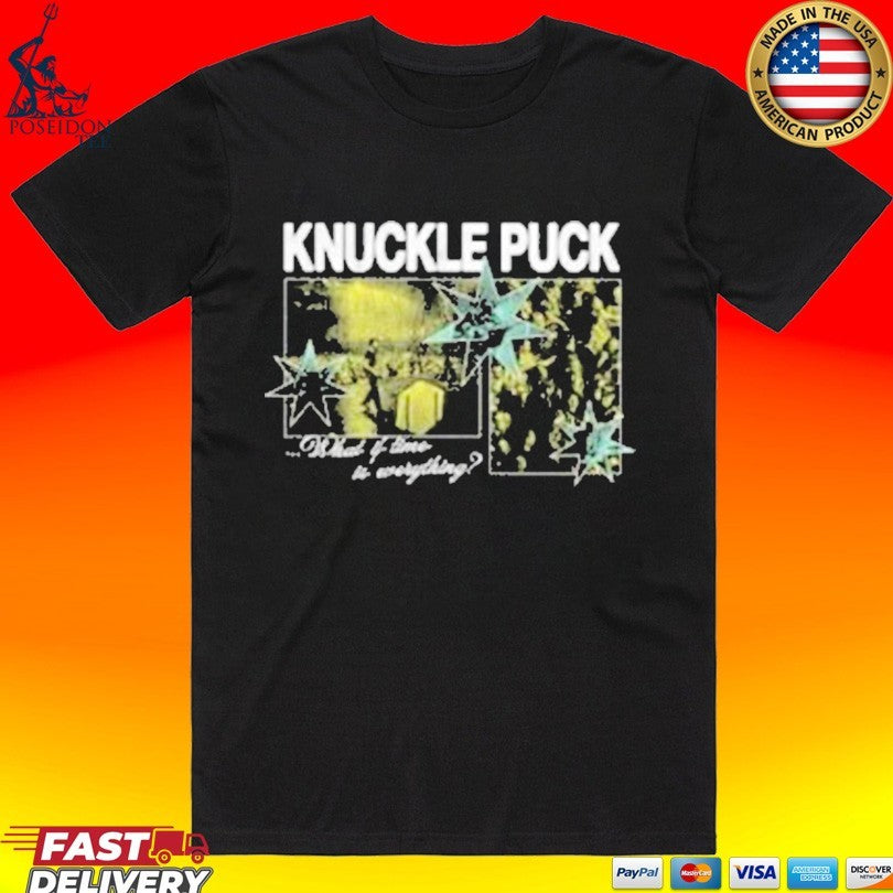 Knuckle Puck What If Time It Everything T-shirt