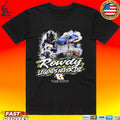 Kyle Busch Rowdy Legends Never Die T-shirt