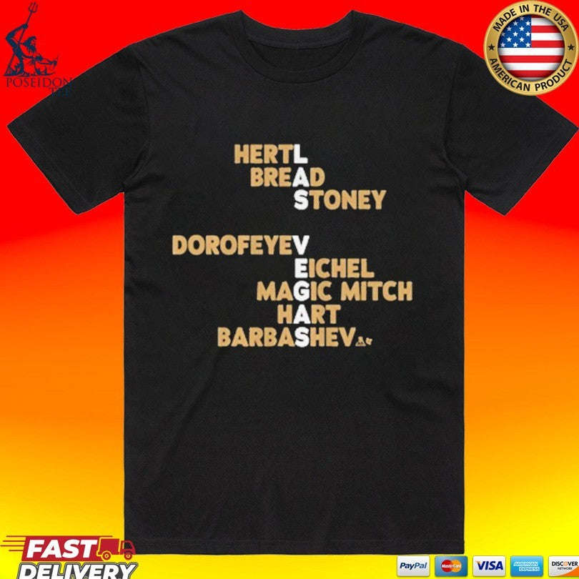 Las Vegas Hockey Names 2026 Hertl Bread Stoney Dorofeyev Eichel Magic Mitch Hart Barbashev T-shirt