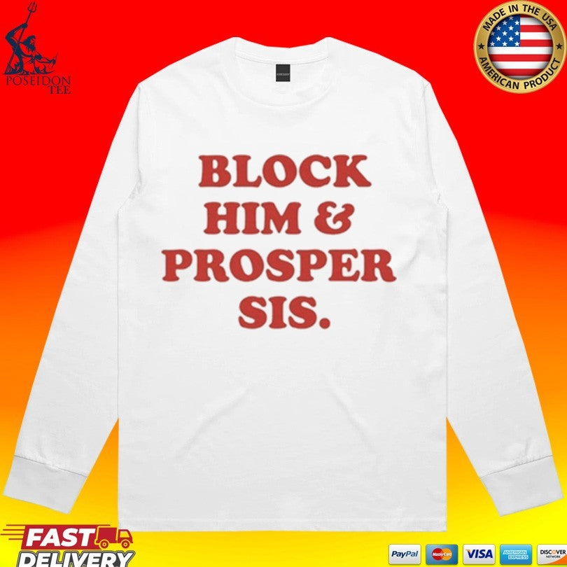 Legendary Rootz Block Him & Prosper Sis T-shirt