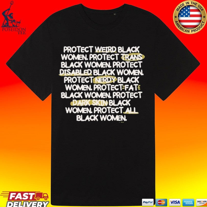 Legendary Rootz Protect All Black Girls T-shirt