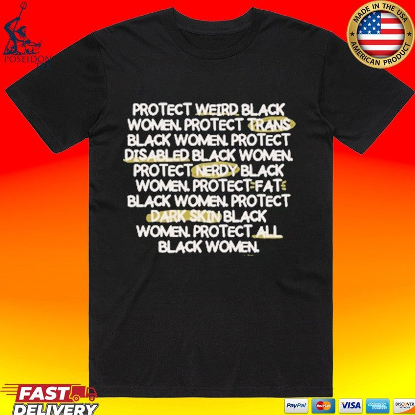 Legendary Rootz Protect All Black Girls T-shirt