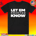 Let Em Know Playoffs 2026 T-shirt