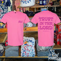 Lol Podcast Trust In The Lord T-shirt