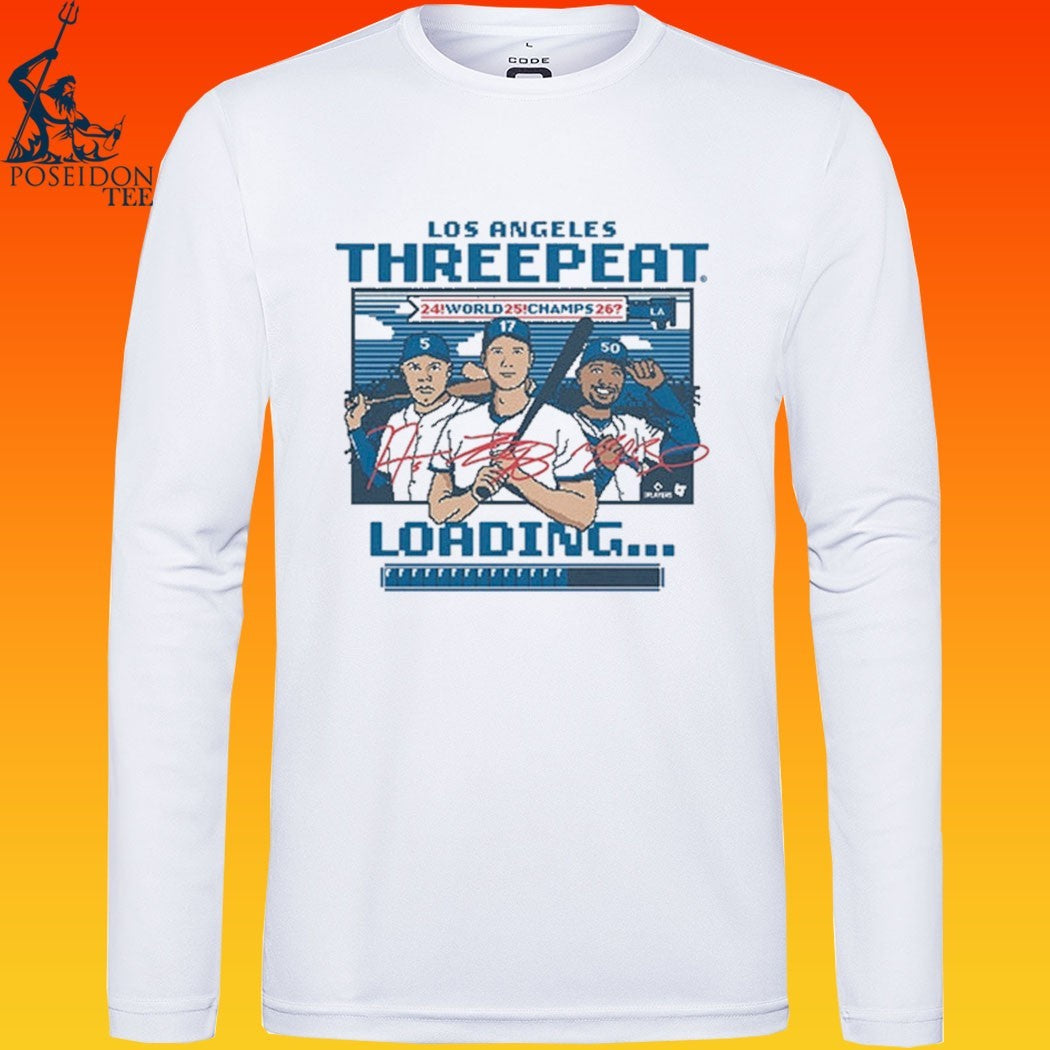 Los Angeles Baseball Threepeat Loading 2026 T-shirt