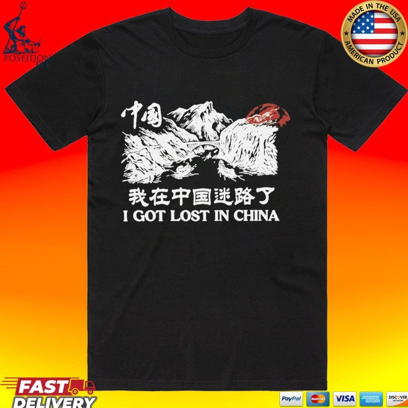 Ludwig I Got Lost In China T-shirt