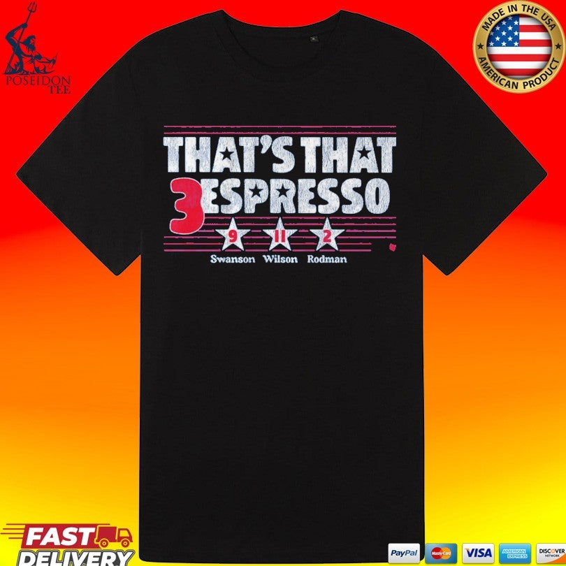 Mallory Swanson Trinity Rodman And Sophia Wilson That’s That 3 Espresso T-shirt