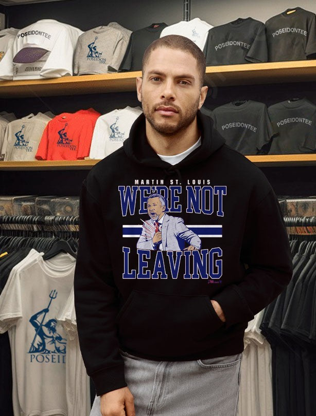 Martin St. Louis We’re Not Leaving Shirt