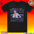Martin St. Louis We’re Not Leaving Shirt