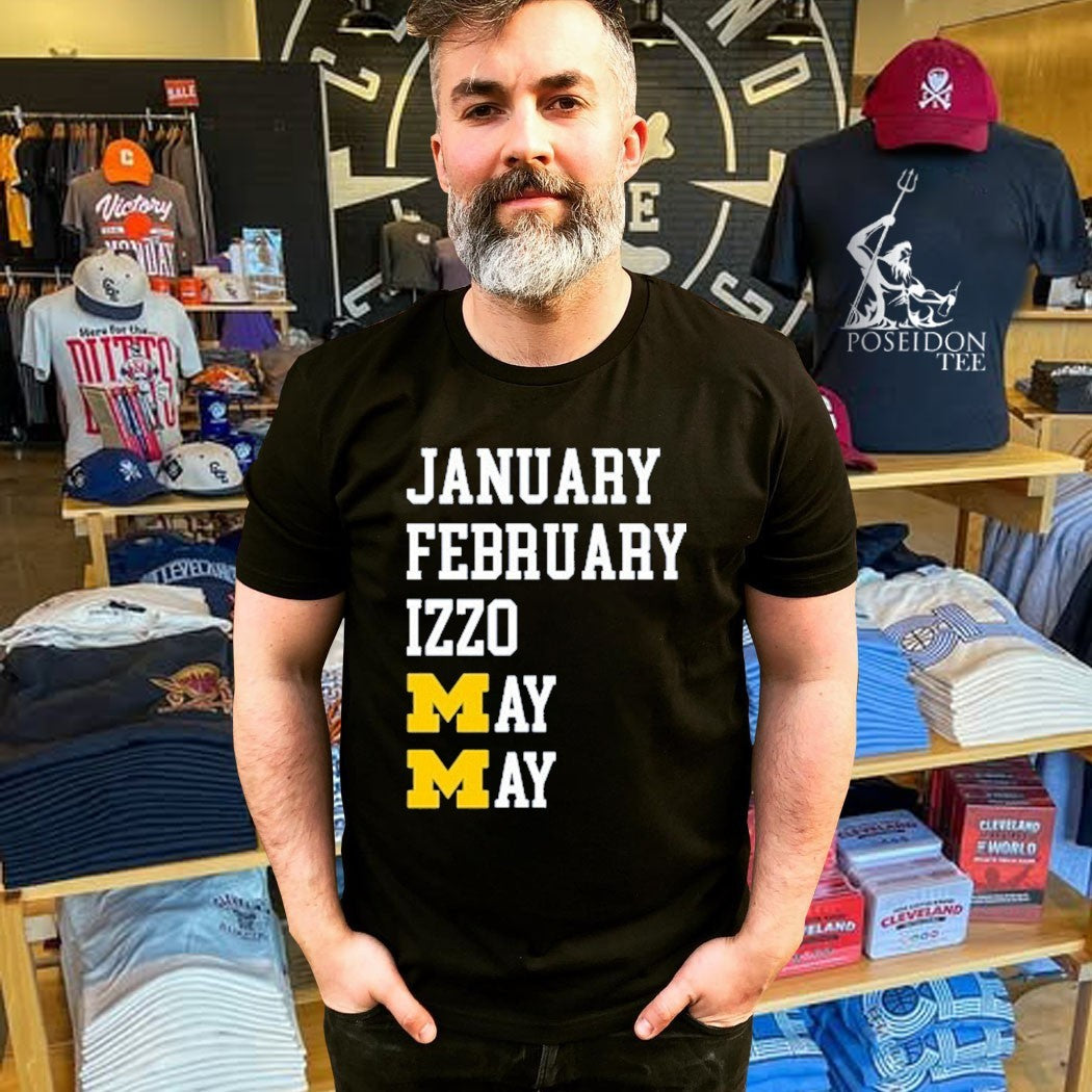 Michigan Wolverines January February May Izzo May Months T-shirt