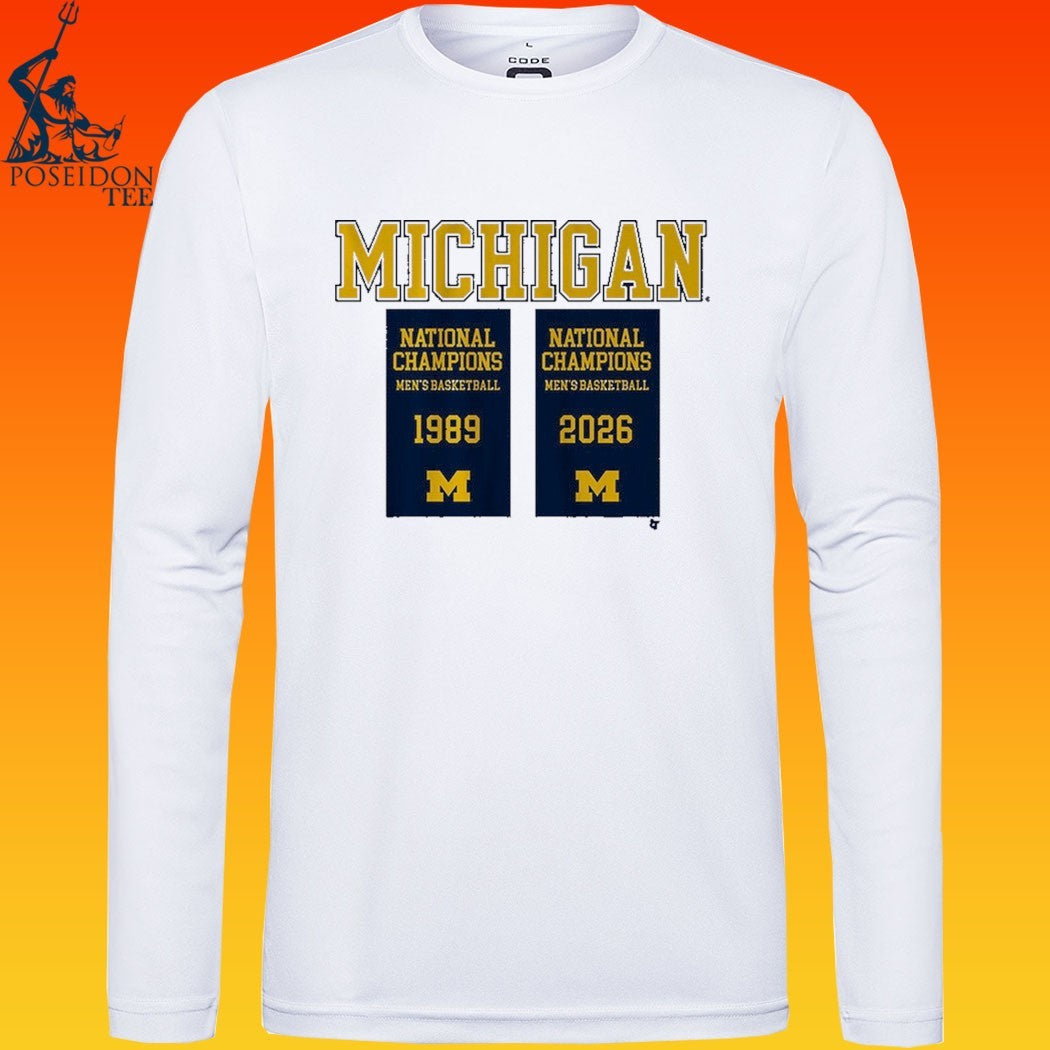 Michigan Wolverines MBB 1989 2026 National Champions Banners T-shirt