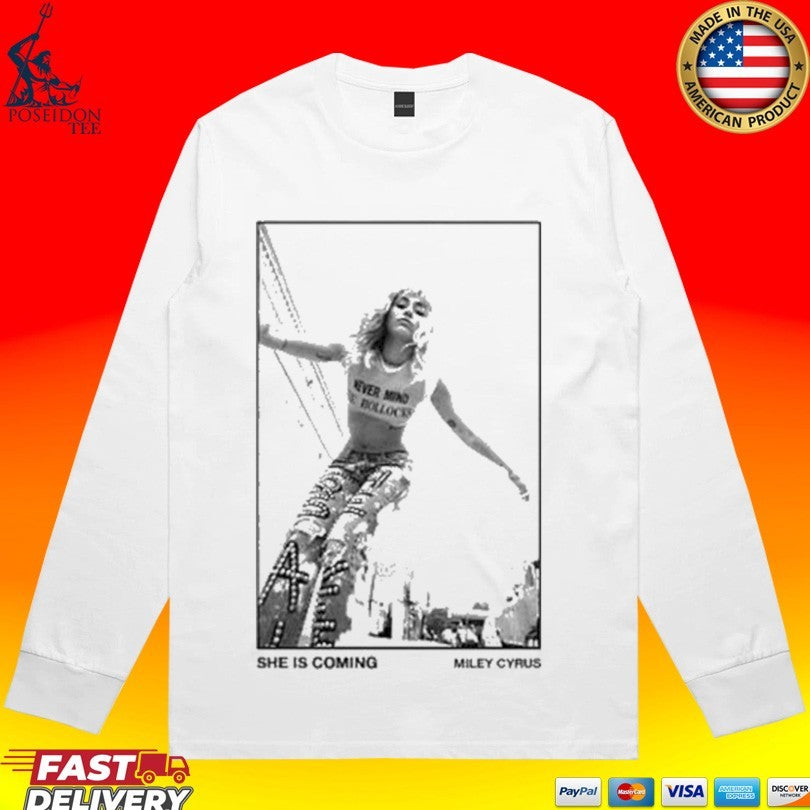Miley Cyrus She Is Coming T-shirt