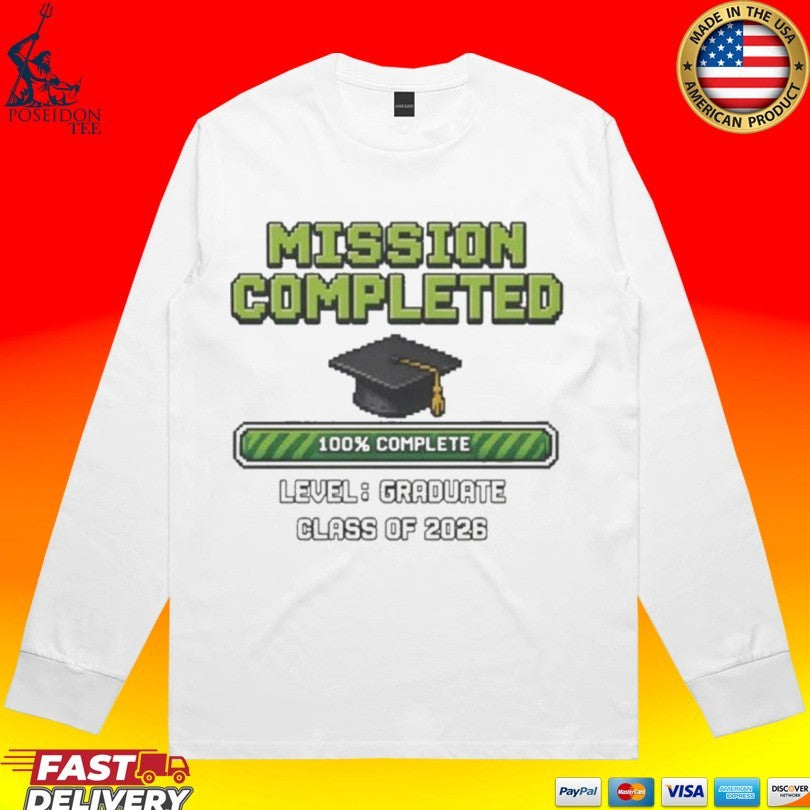 Mission Completed Class of 2026 T-shirt